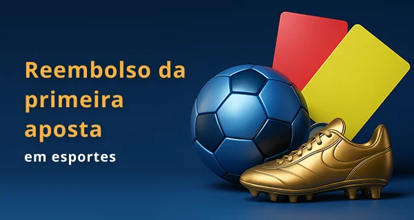 Primeira aposta esportiva com reembolso